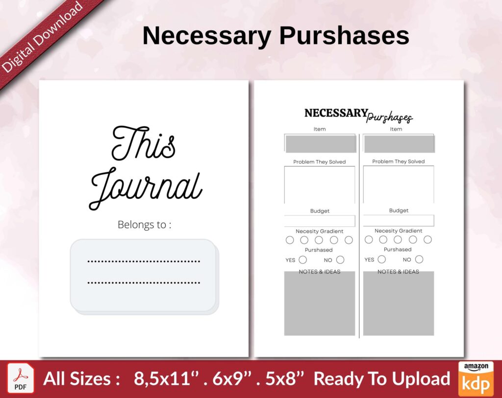 Necessary Purshases KDP interior Ready To Upload, Sizes 8.5×11 6×9 5×8 inch PDF FILE Used as Amazon KDP Paperback Low Content Book, journal, Notebook, Planner, COMMERCIAL Use