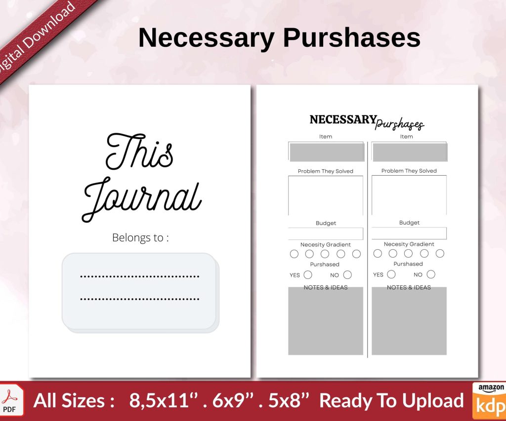 Necessary Purshases KDP interior Ready To Upload, Sizes 8.5×11 6×9 5×8 inch PDF FILE Used as Amazon KDP Paperback Low Content Book, journal, Notebook, Planner, COMMERCIAL Use