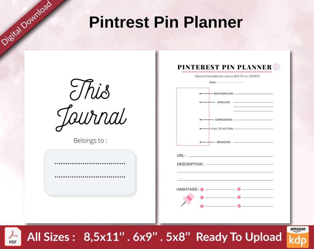 Pintrest Pin Planner KDP interior Ready To Upload, Sizes 8.5×11 6×9 5×8 inch PDF FILE Used as Amazon KDP Paperback Low Content Book, journal, Notebook, Planner, COMMERCIAL Use