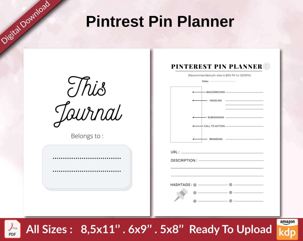 Pintrest Pin Planner KDP interior Ready To Upload, Sizes 8.5×11 6×9 5×8 inch PDF FILE Used as Amazon KDP Paperback Low Content Book, journal, Notebook, Planner, COMMERCIAL Use