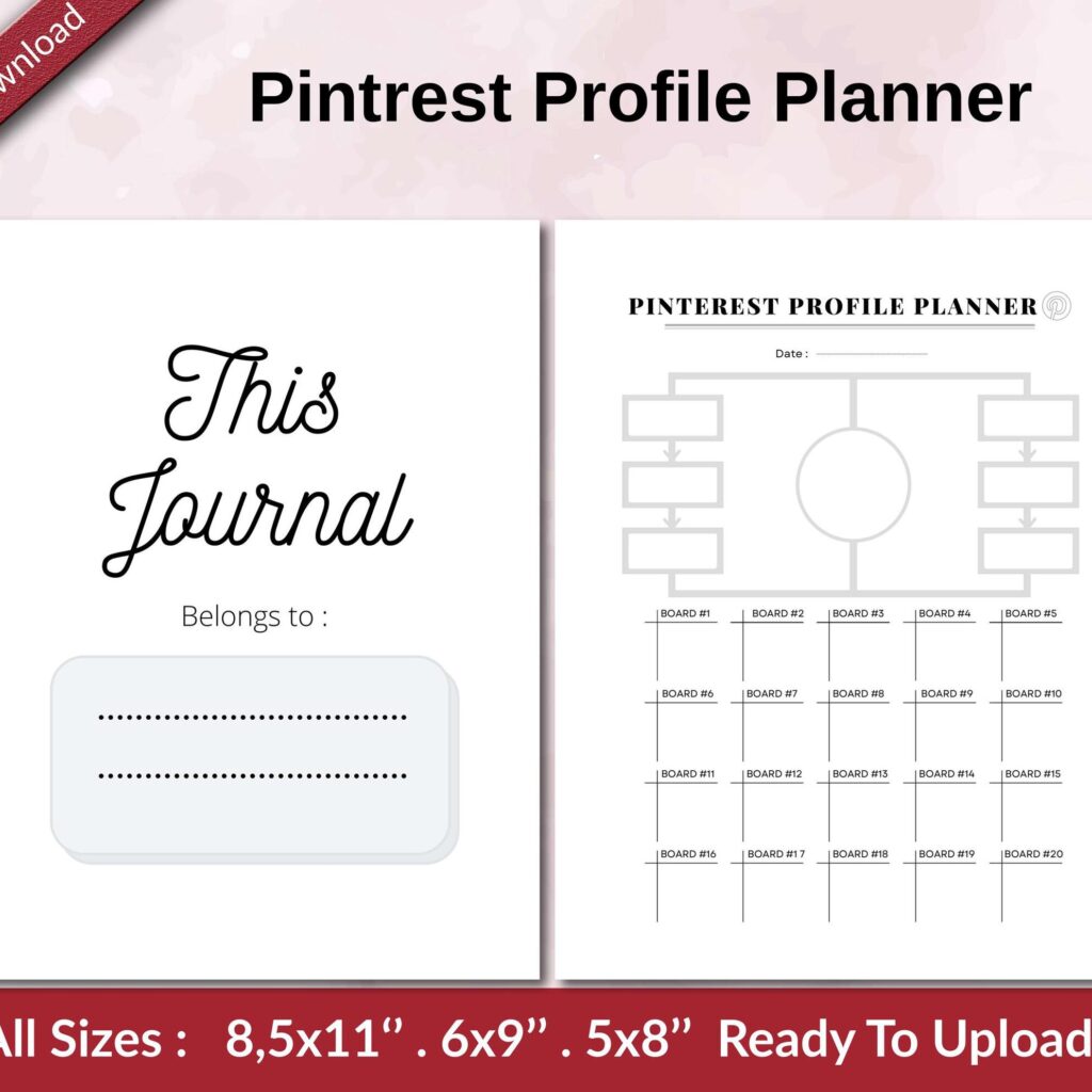 Pintrest Profile Planner KDP interior Ready To Upload, Sizes 8.5×11 6×9 5×8 inch PDF FILE Used as Amazon KDP Paperback Low Content Book, journal, Notebook, Planner, COMMERCIAL Use