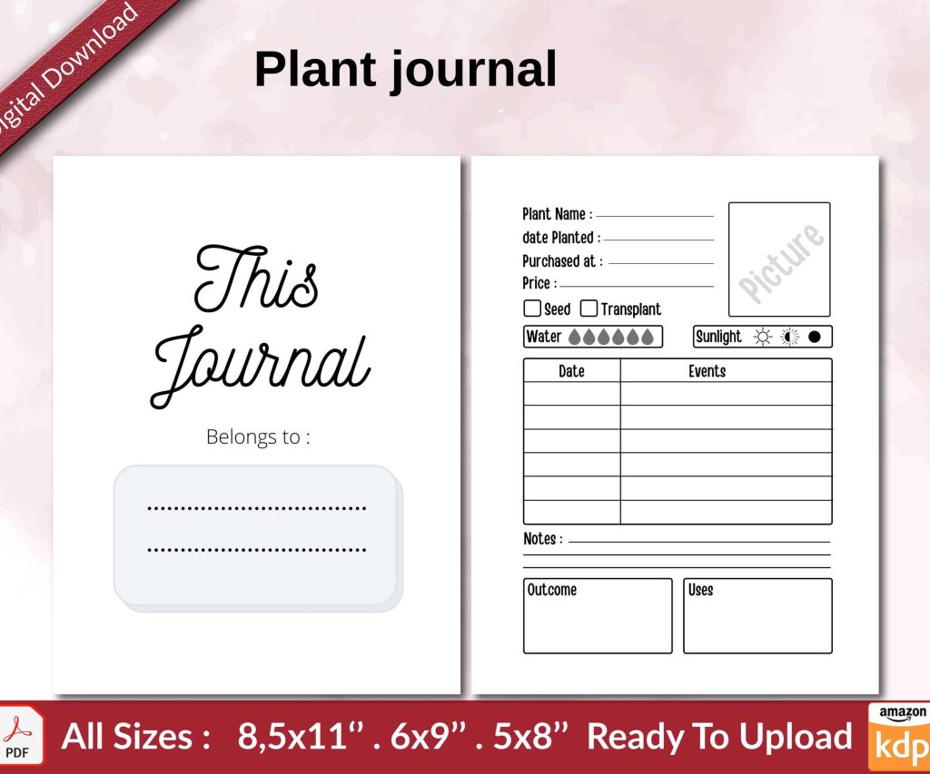 Plant journal KDP interior Ready To Upload, Sizes 8.5×11 6×9 5×8 inch PDF FILE Used as Amazon KDP Paperback Low Content Book, journal, Notebook, Planner, COMMERCIAL Use