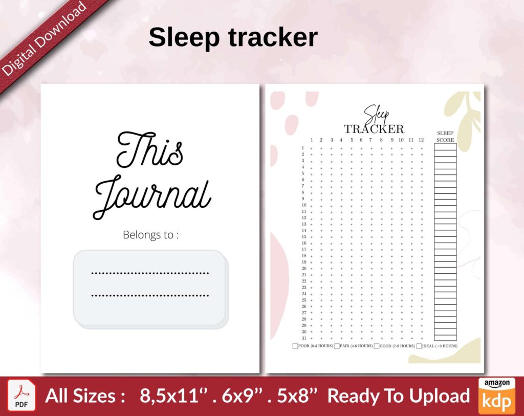 Sleep tracker KDP interior Ready To Upload, Sizes 8.5×11 6×9 5×8 inch PDF FILE Used as Amazon KDP Paperback Low Content Book, journal, Notebook, Planner, COMMERCIAL Use