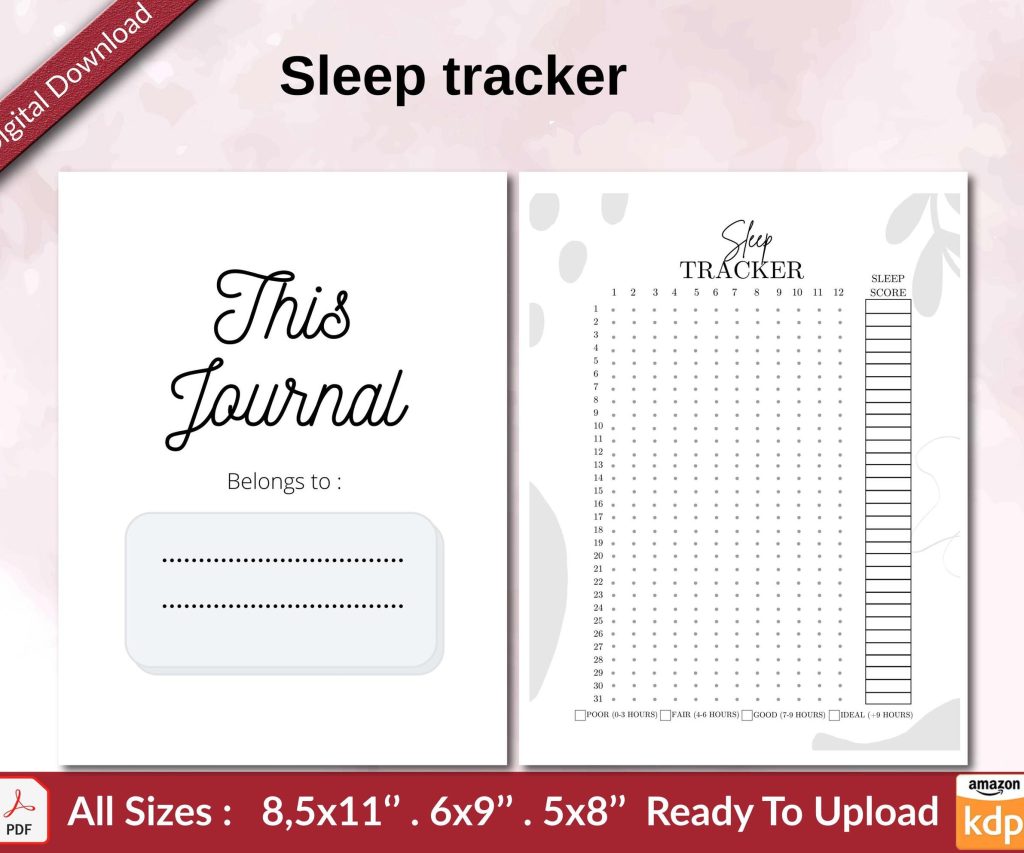 Sleep tracker KDP interior Ready To Upload, Sizes 8.5×11 6×9 5×8 inch PDF FILE Used as Amazon KDP Paperback Low Content Book, journal, Notebook, Planner, COMMERCIAL Use