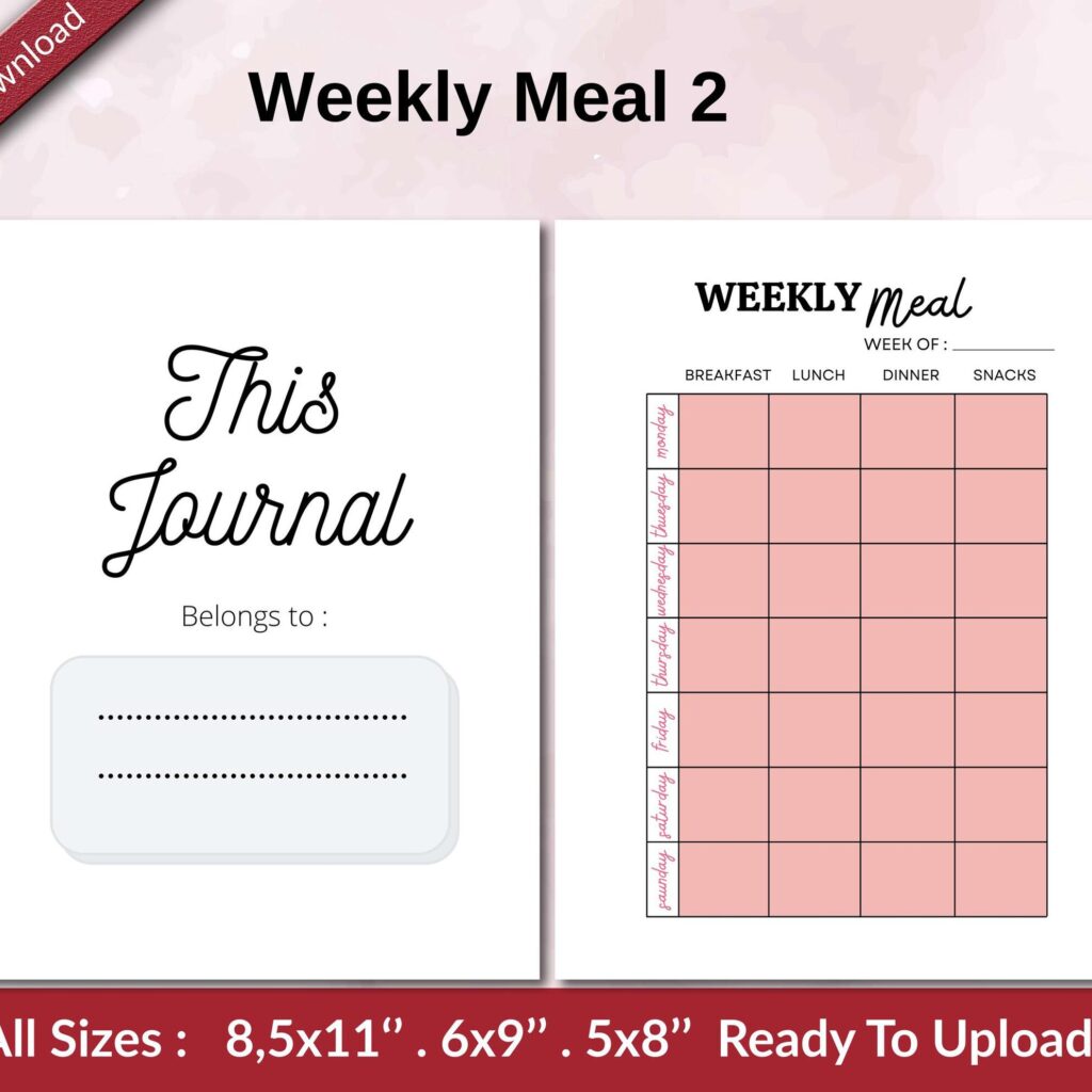 Weekly Meal 2 KDP interior Ready To Upload, Sizes 8.5×11 6×9 5×8 inch PDF FILE Used as Amazon KDP Paperback Low Content Book, journal, Notebook, Planner, COMMERCIAL Use