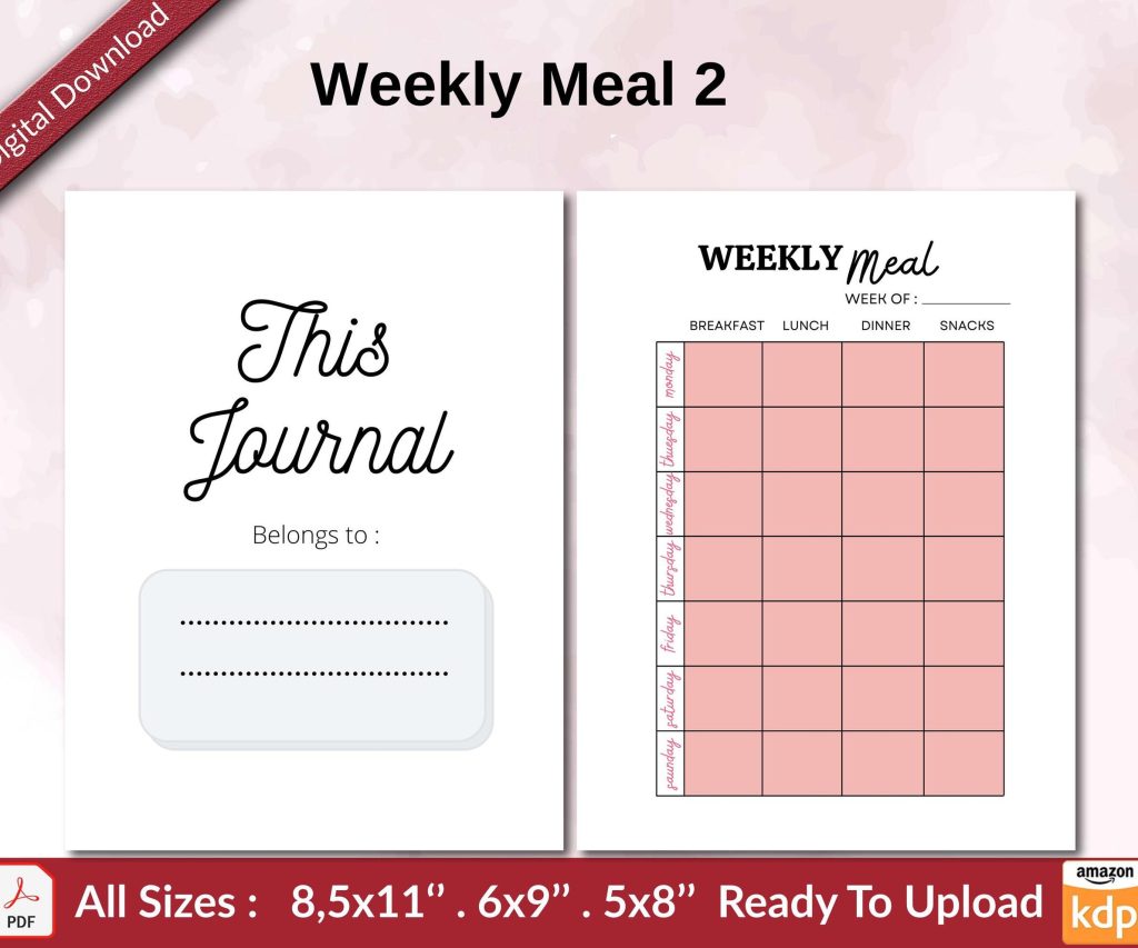 Weekly Meal 2 KDP interior Ready To Upload, Sizes 8.5×11 6×9 5×8 inch PDF FILE Used as Amazon KDP Paperback Low Content Book, journal, Notebook, Planner, COMMERCIAL Use