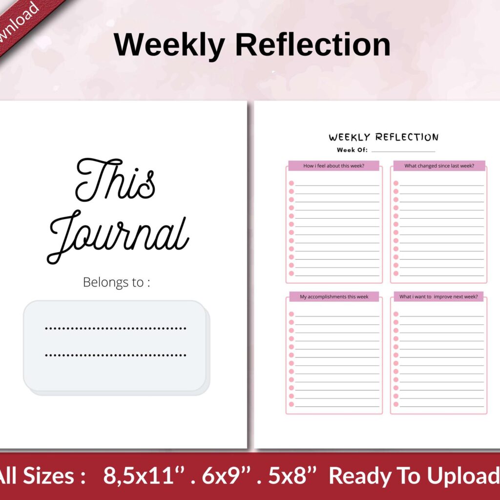 Weekly Reflection KDP interior Ready To Upload, Sizes 8.5×11 6×9 5×8 inch PDF FILE Used as Amazon KDP Paperback Low Content Book, journal, Notebook, Planner, COMMERCIAL Use