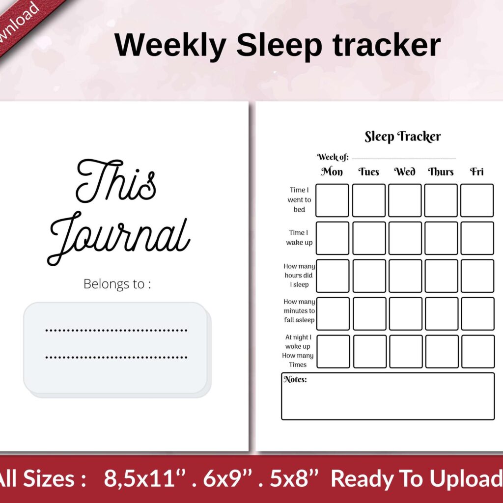 Weekly Sleep tracker KDP interior Ready To Upload, Sizes 8.5×11 6×9 5×8 inch PDF FILE Used as Amazon KDP Paperback Low Content Book, journal, Notebook, Planner, COMMERCIAL Use