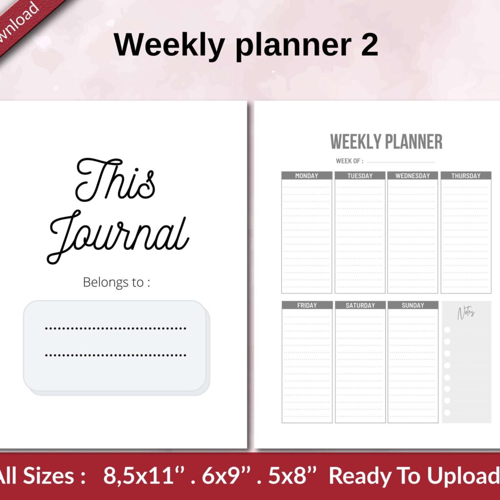 Weekly planner 2 KDP interior Ready To Upload, Sizes 8.5×11 6×9 5×8 inch PDF FILE Used as Amazon KDP Paperback Low Content Book, journal, Notebook, Planner, COMMERCIAL Use