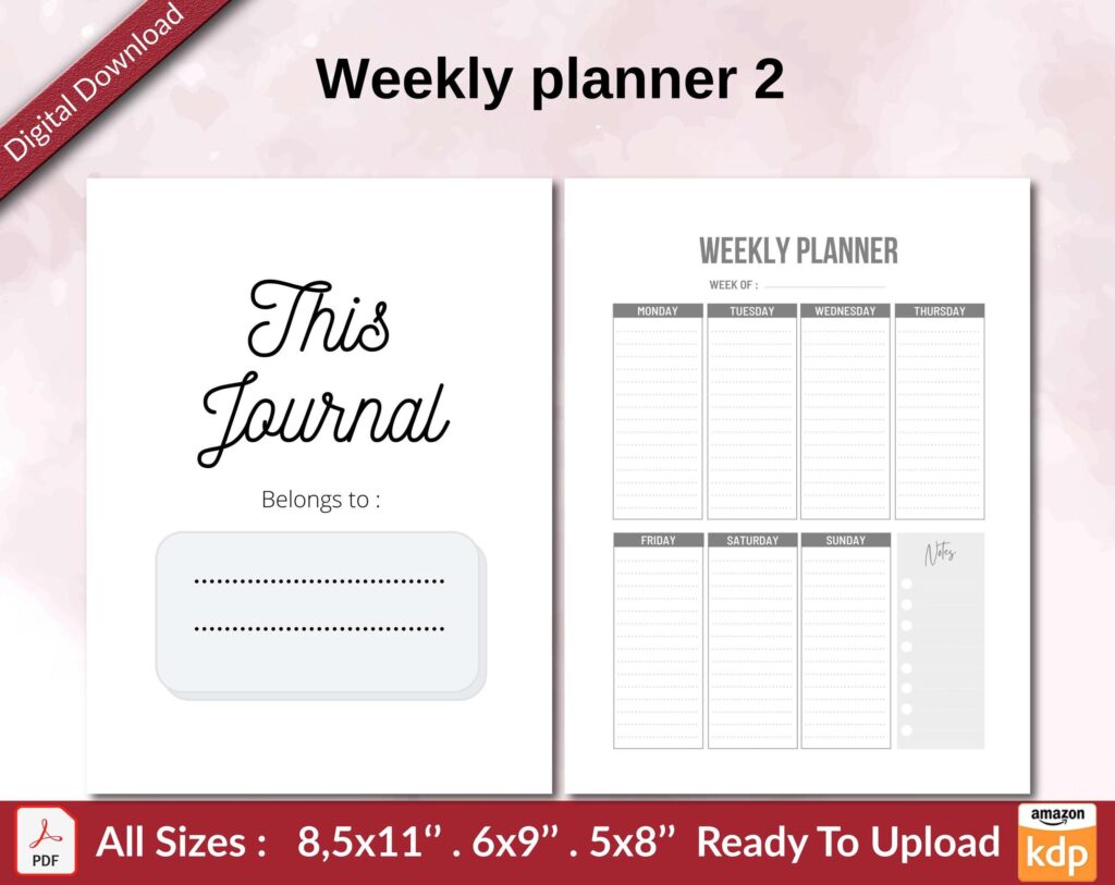 Weekly planner 2 KDP interior Ready To Upload, Sizes 8.5×11 6×9 5×8 inch PDF FILE Used as Amazon KDP Paperback Low Content Book, journal, Notebook, Planner, COMMERCIAL Use