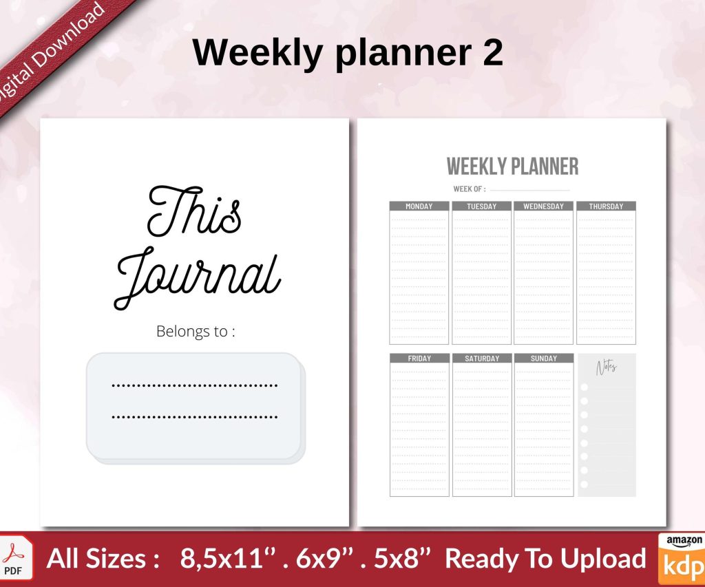 Weekly planner 2 KDP interior Ready To Upload, Sizes 8.5×11 6×9 5×8 inch PDF FILE Used as Amazon KDP Paperback Low Content Book, journal, Notebook, Planner, COMMERCIAL Use
