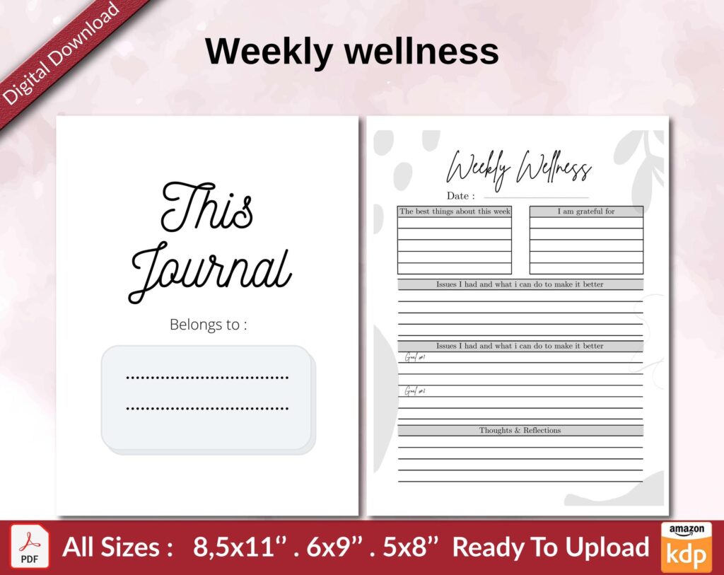 Weekly wellness KDP interior Ready To Upload, Sizes 8.5×11 6×9 5×8 inch PDF FILE Used as Amazon KDP Paperback Low Content Book, journal, Notebook, Planner, COMMERCIAL Use
