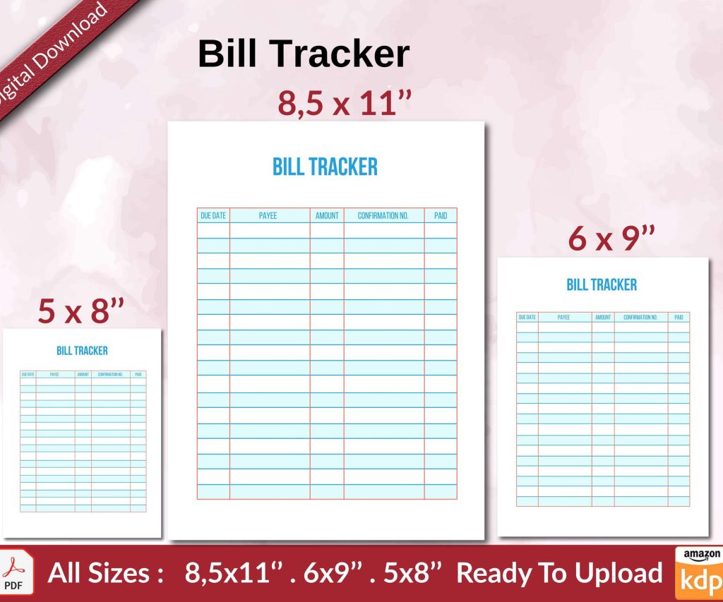 bill tracker template, Bill Tracker KDP interior Ready To Upload, Sizes 8.5×11 6×9 5×8 inch PDF FILE Used as Amazon KDP Paperback Low Content Book, journal, Notebook, Planner, COMMERCIAL Use