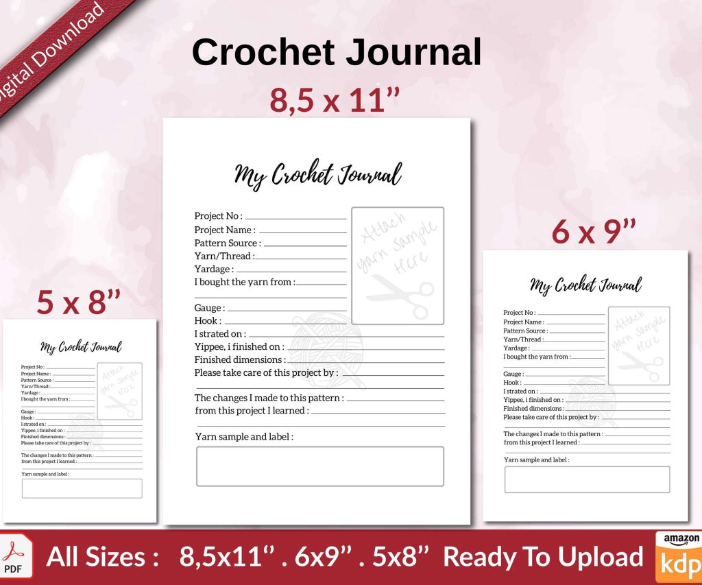 Crochet Journal KDP interior Ready To Upload, Sizes 8.5×11 6×9 5×8 inch PDF FILE Used as Amazon KDP Paperback Low Content Book, journal, Notebook, Planner, COMMERCIAL Use