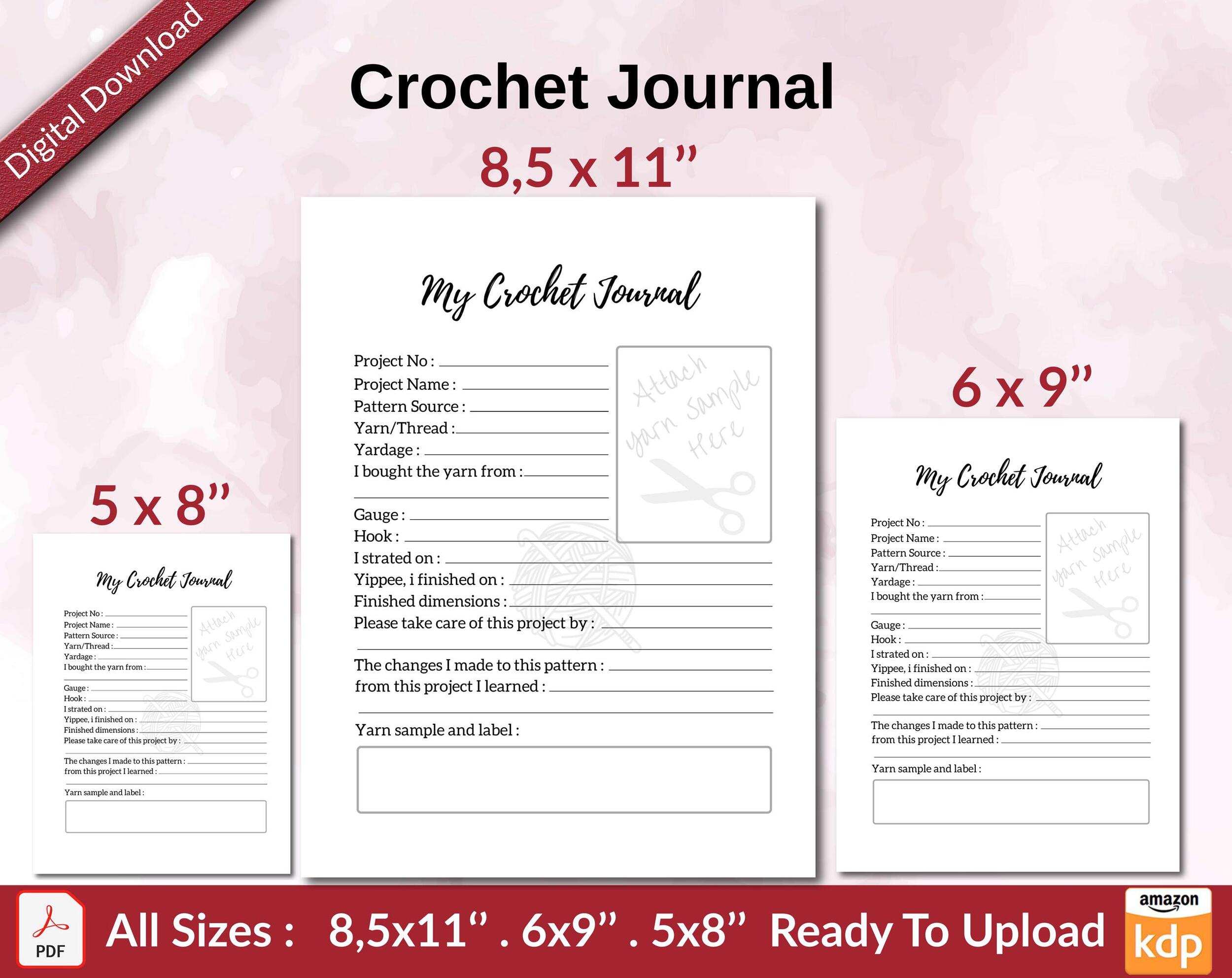 Crochet Journal Planner:120-Pages for 5x8, 8.5x11, 6x9 |  KDP PDF