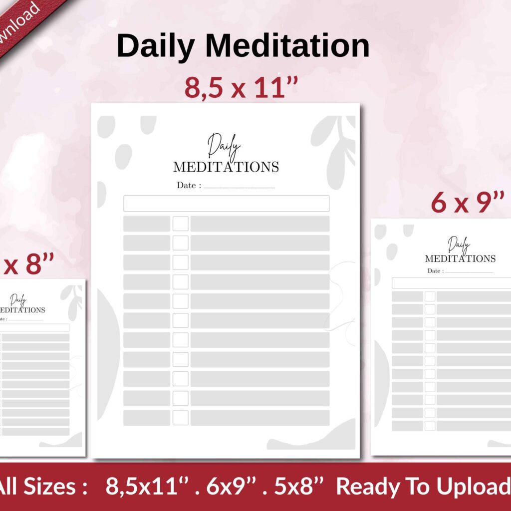 Daily Meditation KDP interior Ready To Upload, Sizes 8.5×11 6×9 5×8 inch PDF FILE Used as Amazon KDP Paperback Low Content Book, journal, Notebook, Planner, COMMERCIAL Use