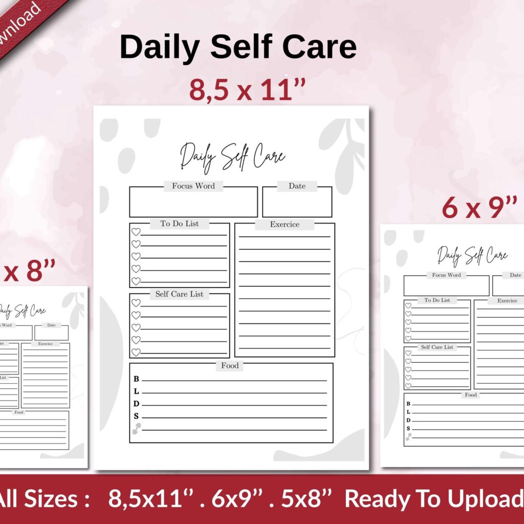Daily Self Care KDP interior Ready To Upload, Sizes 8.5×11 6×9 5×8 inch PDF FILE Used as Amazon KDP Paperback Low Content Book, journal, Notebook, Planner, COMMERCIAL Use