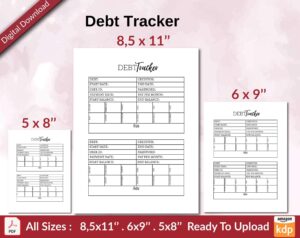 Debt Tracker KDP interior Ready To Upload, Sizes 8.5×11 6×9 5×8 inch PDF FILE Used as Amazon KDP Paperback Low Content Book, journal, Notebook, Planner, COMMERCIAL Use