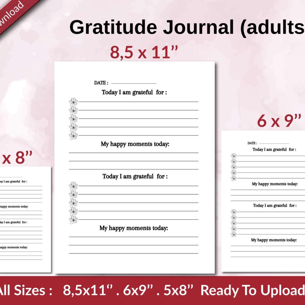 Gratitude Journal (adults) KDP interior Ready To Upload, Sizes 8.5×11 6×9 5×8 inch PDF FILE Used as Amazon KDP Paperback Low Content Book, journal, Notebook, Planner, COMMERCIAL Use