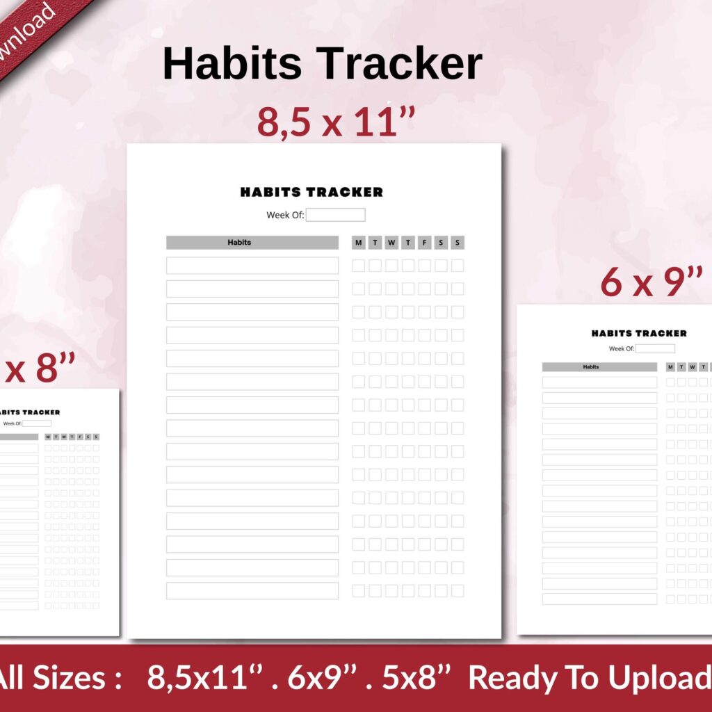 Habits Tracker KDP interior Ready To Upload, Sizes 8.5×11 6×9 5×8 inch PDF FILE Used as Amazon KDP Paperback Low Content Book, journal, Notebook, Planner, COMMERCIAL Use