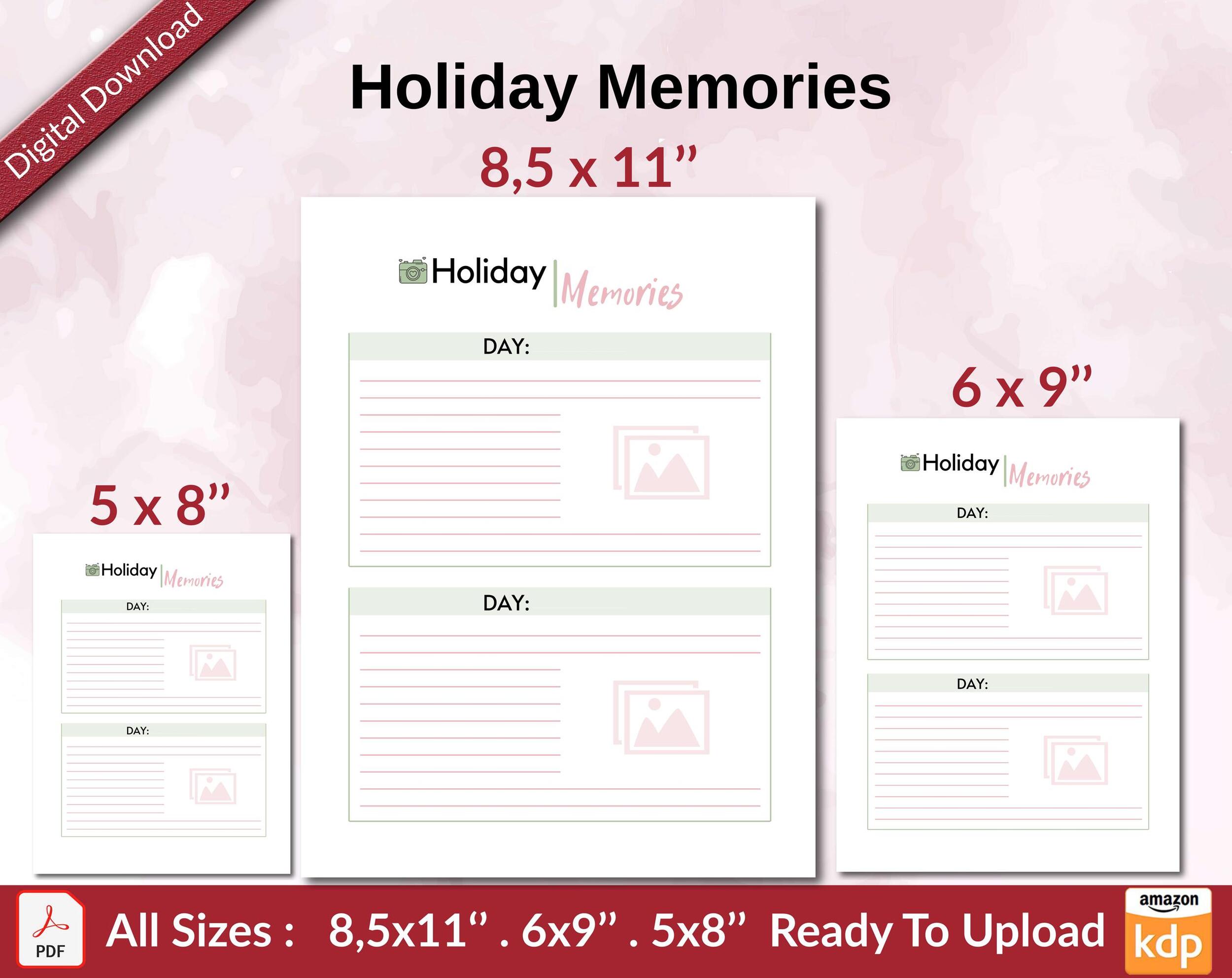 Holiday Memories KDP interior Ready To Upload, Sizes 8.5×11 6×9 5×8 inch PDF FILE Used as Amazon KDP Paperback Low Content Book, journal, Notebook, Planner, COMMERCIAL Use Holiday Memories KDP interior Ready To Upload, Sizes 8.5×11 6×9 5×8 inch PDF FILE Used as Amazon KDP Paperback Low Content Book, journal, Notebook, Planner, COMMERCIAL Use