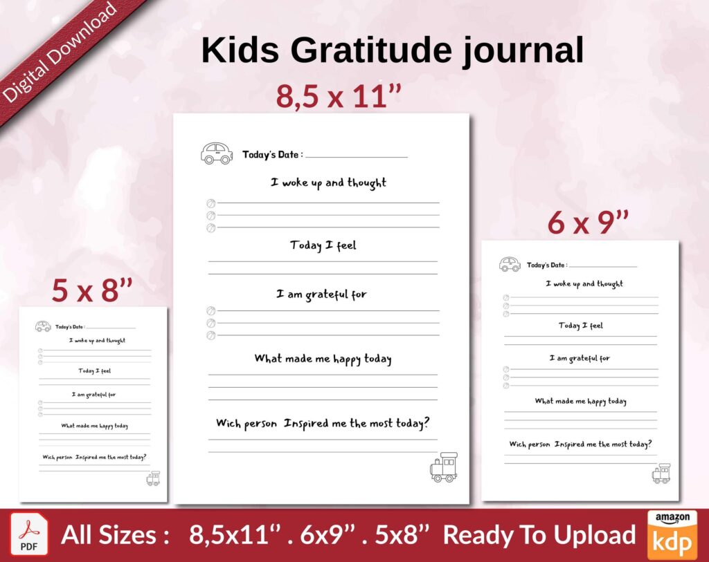 Kids Gratitude journal KDP interior Ready To Upload, Sizes 8.5×11 6×9 5×8 inch PDF FILE Used as Amazon KDP Paperback Low Content Book, journal, Notebook, Planner, COMMERCIAL Use