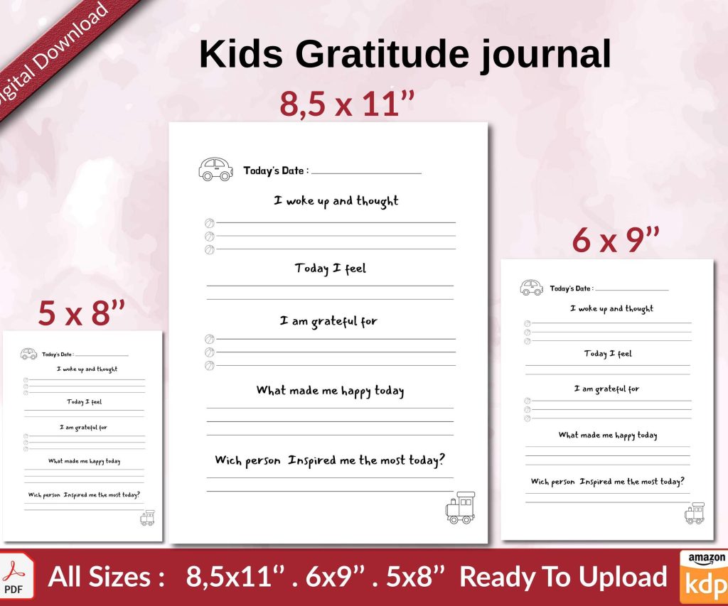 Kids Gratitude journal KDP interior Ready To Upload, Sizes 8.5×11 6×9 5×8 inch PDF FILE Used as Amazon KDP Paperback Low Content Book, journal, Notebook, Planner, COMMERCIAL Use