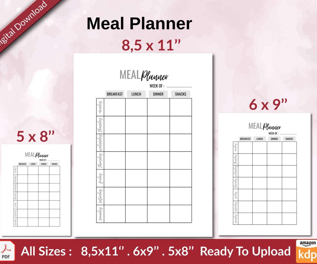 Meal Planner KDP interior Ready To Upload, Sizes 8.5×11 6×9 5×8 inch PDF FILE Used as Amazon KDP Paperback Low Content Book, journal, Notebook, Planner, COMMERCIAL Use