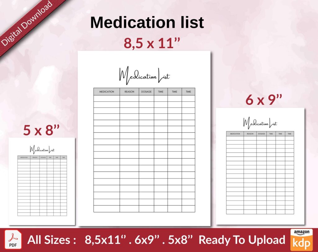 Medication list KDP interior Ready To Upload, Sizes 8.5×11 6×9 5×8 inch PDF FILE Used as Amazon KDP Paperback Low Content Book, journal, Notebook, Planner, COMMERCIAL Use