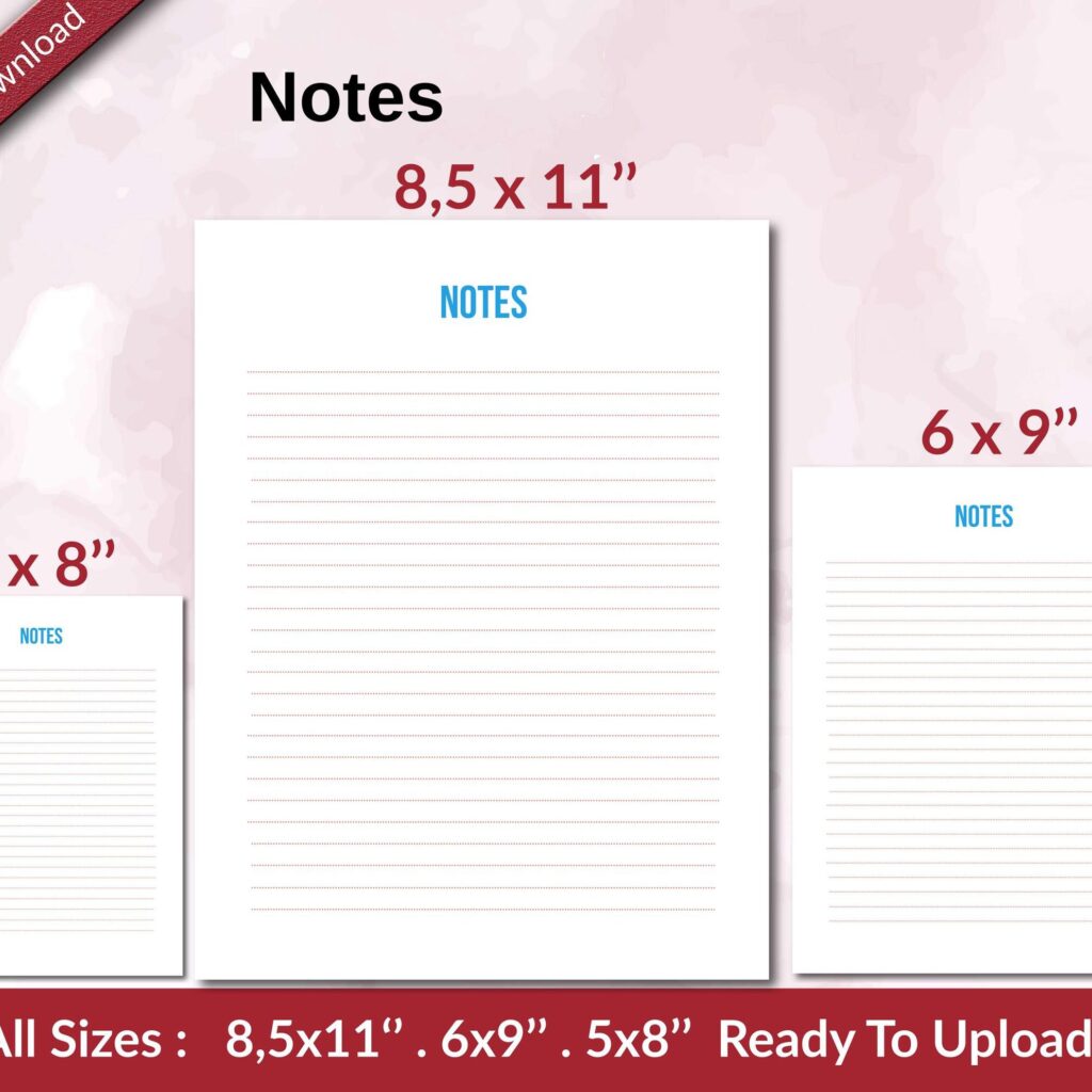 Notes KDP interior Ready To Upload, Sizes 8.5×11 6×9 5×8 inch PDF FILE Used as Amazon KDP Paperback Low Content Book, journal, Notebook, Planner, COMMERCIAL Use