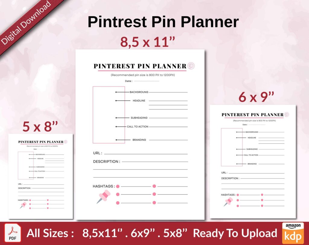 Pintrest Pin Planner KDP interior Ready To Upload, Sizes 8.5×11 6×9 5×8 inch PDF FILE Used as Amazon KDP Paperback Low Content Book, journal, Notebook, Planner, COMMERCIAL Use