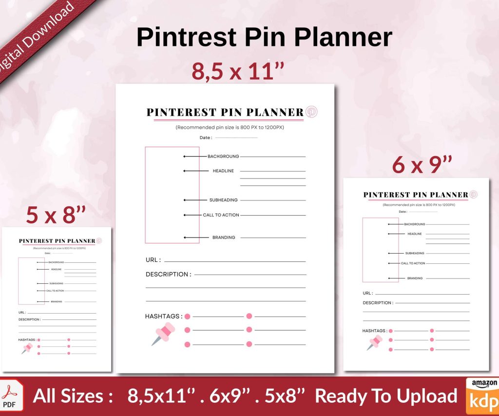 Pintrest Pin Planner KDP interior Ready To Upload, Sizes 8.5×11 6×9 5×8 inch PDF FILE Used as Amazon KDP Paperback Low Content Book, journal, Notebook, Planner, COMMERCIAL Use