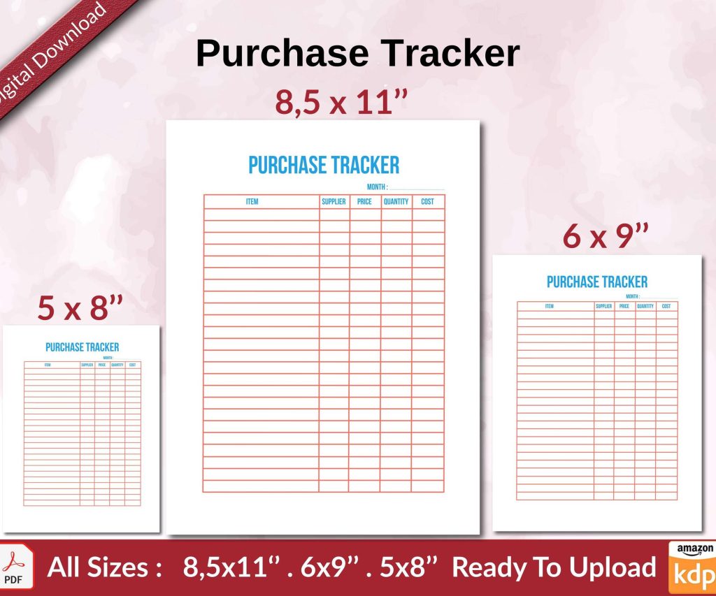 Purchase Tracker KDP interior Ready To Upload, Sizes 8.5×11 6×9 5×8 inch PDF FILE Used as Amazon KDP Paperback Low Content Book, journal, Notebook, Planner, COMMERCIAL Use