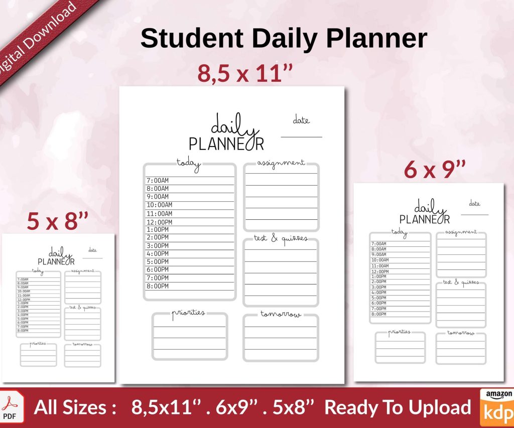 Student Daily Planner KDP interior Ready To Upload, Sizes 8.5×11 6×9 5×8 inch PDF FILE Used as Amazon KDP Paperback Low Content Book, journal, Notebook, Planner, COMMERCIAL Use