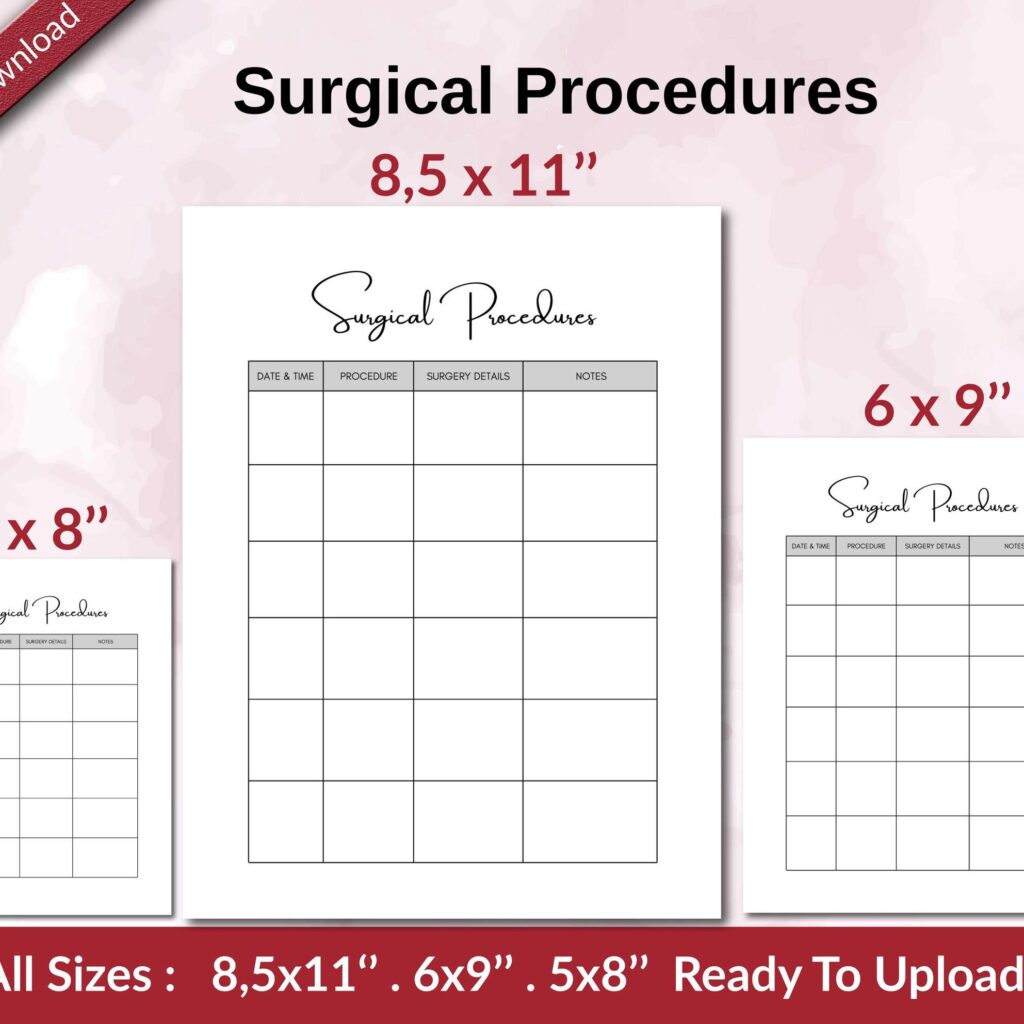 Surgical Procedures KDP interior Ready To Upload, Sizes 8.5×11 6×9 5×8 inch PDF FILE Used as Amazon KDP Paperback Low Content Book, journal, Notebook, Planner, COMMERCIAL Use