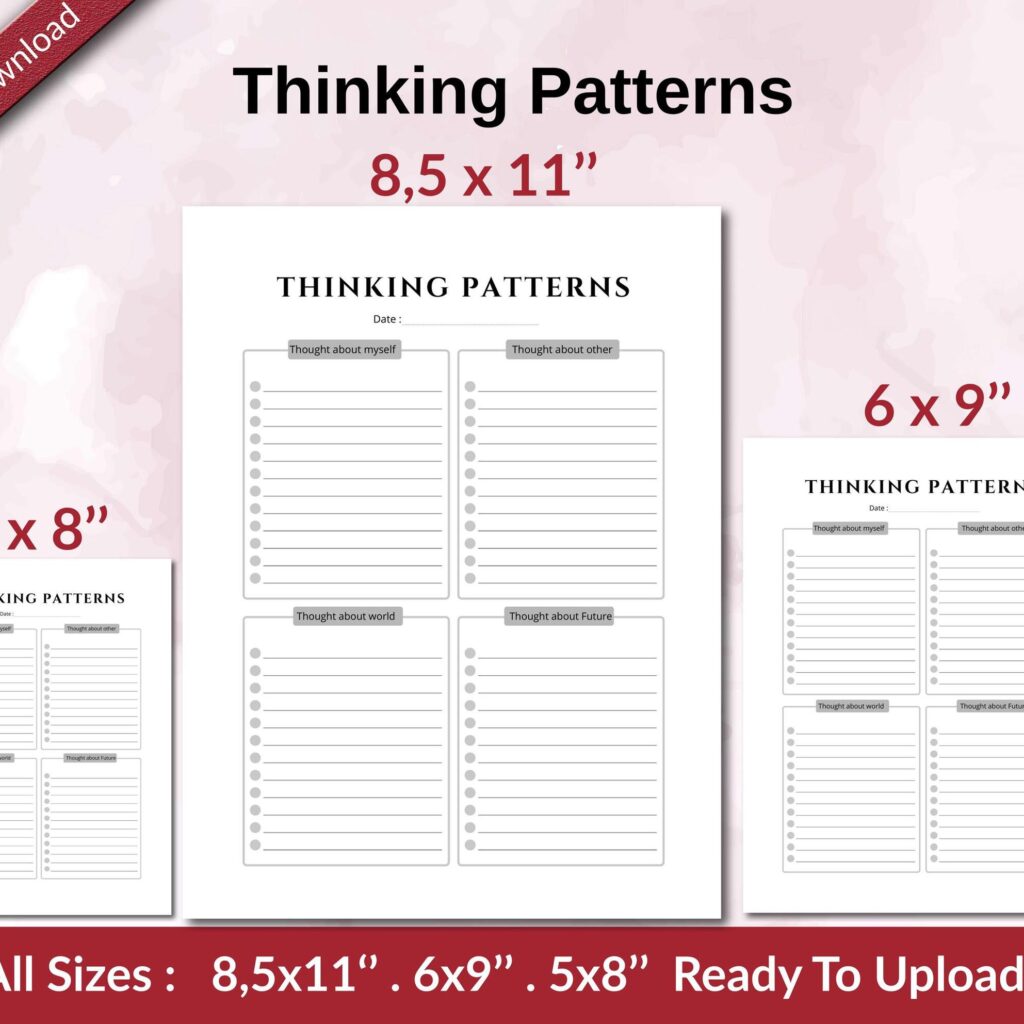 Thinking Patterns KDP interior Ready To Upload, Sizes 8.5×11 6×9 5×8 inch PDF FILE Used as Amazon KDP Paperback Low Content Book, journal, Notebook, Planner, COMMERCIAL Use