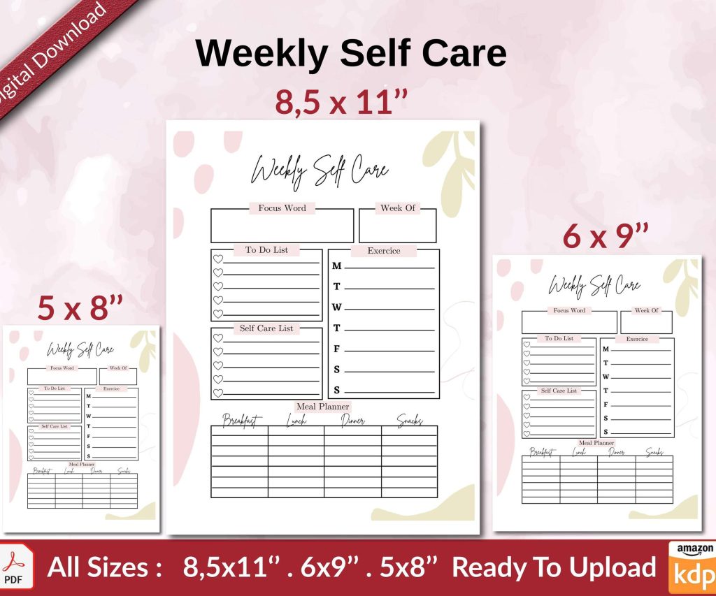 Weekly Self Care KDP interior Ready To Upload, Sizes 8.5×11 6×9 5×8 inch PDF FILE Used as Amazon KDP Paperback Low Content Book, journal, Notebook, Planner, COMMERCIAL Use