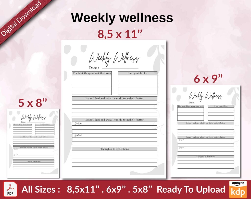 Weekly wellness KDP interior Ready To Upload, Sizes 8.5×11 6×9 5×8 inch PDF FILE Used as Amazon KDP Paperback Low Content Book, journal, Notebook, Planner, COMMERCIAL Use