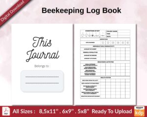 Beekeeping Log Book 120 pages Ready to Upload PDF used as Low Content Planner tracker or Log Book KDP, Size 6×9 8.5×11 5×8 Commercial Use