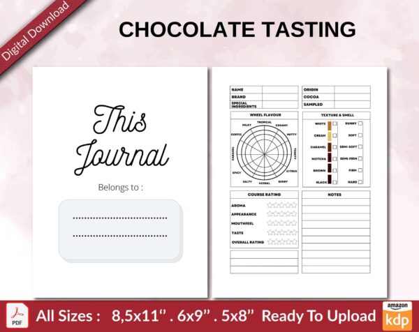 CHOCOLATE TASTING JOURNAL 120 pages Ready to Upload PDF used as Low Content Planner tracker or Log Book KDP, Size 6×9 8.5×11 5×8 Commercial Use