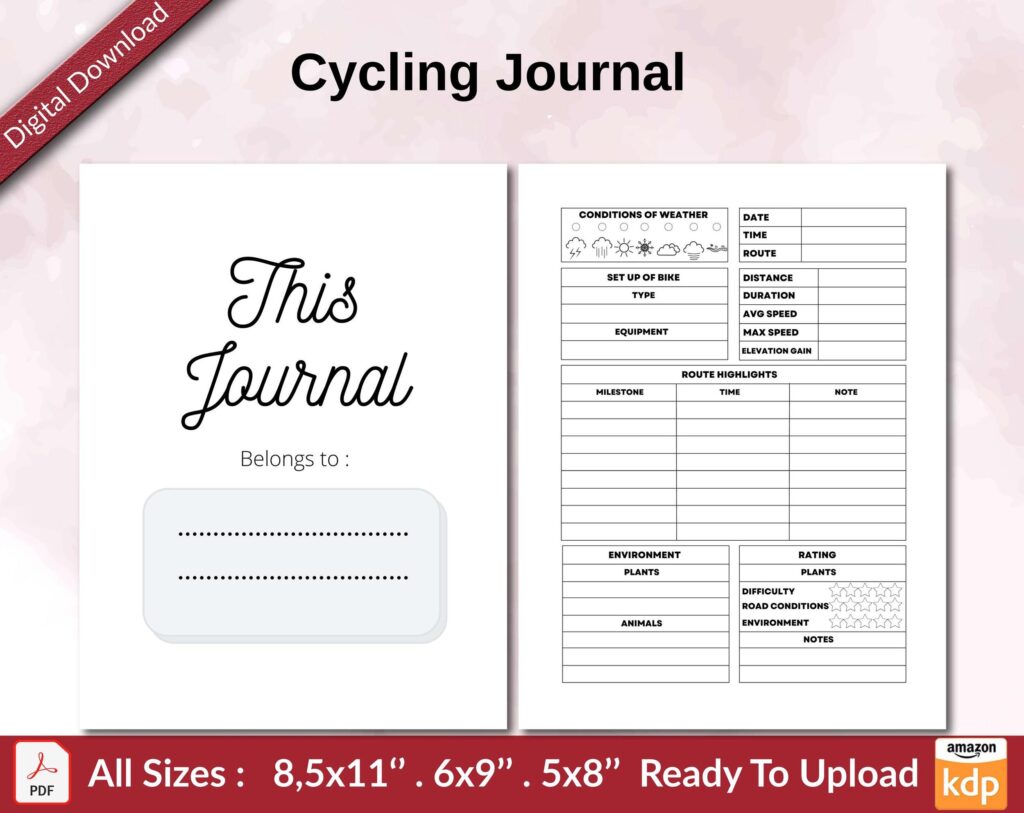 Cycling Journal 120 pages Ready to Upload PDF used as Low Content Planner tracker or Log Book KDP, Size 6×9 8.5×11 5×8 Commercial Use