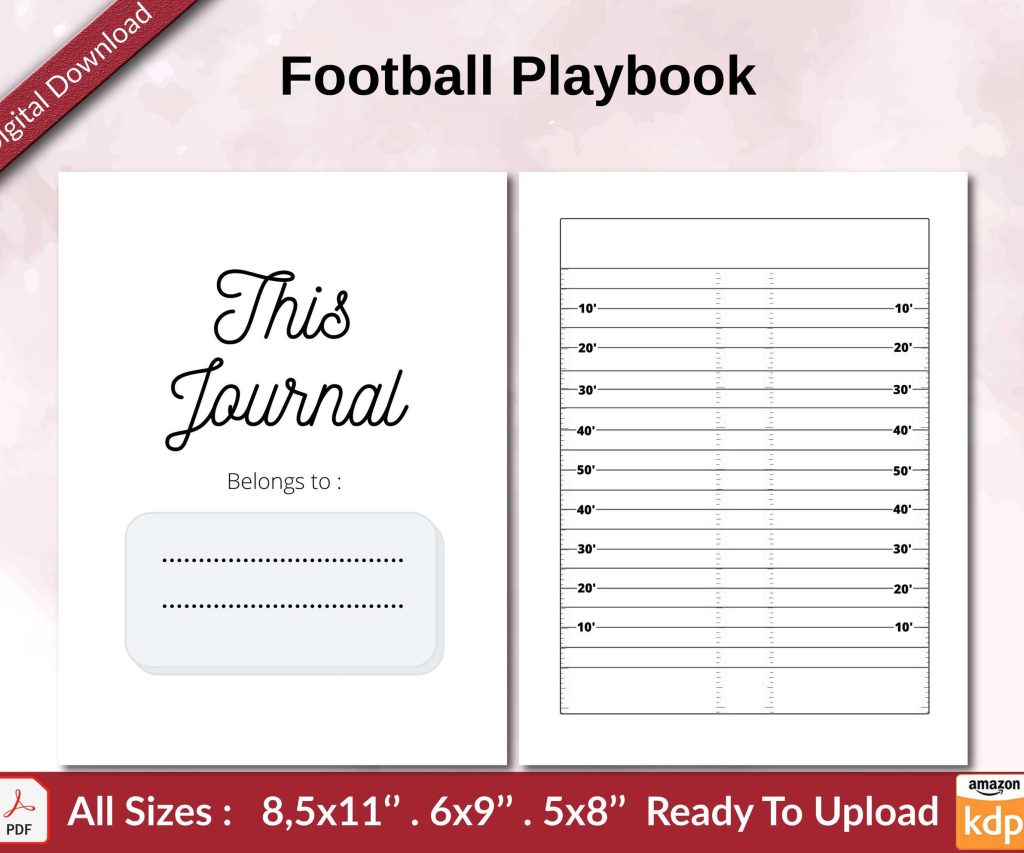 Football Playbook 120 pages Ready to Upload PDF used as Low Content Planner tracker or Log Book KDP, Size 6×9 8.5×11 5×8 Commercial Use