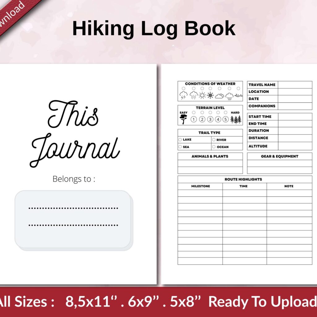 Hiking Log Book 120 pages Ready to Upload PDF used as Low Content Planner tracker or Log Book KDP, Size 6×9 8.5×11 5×8 Commercial Use