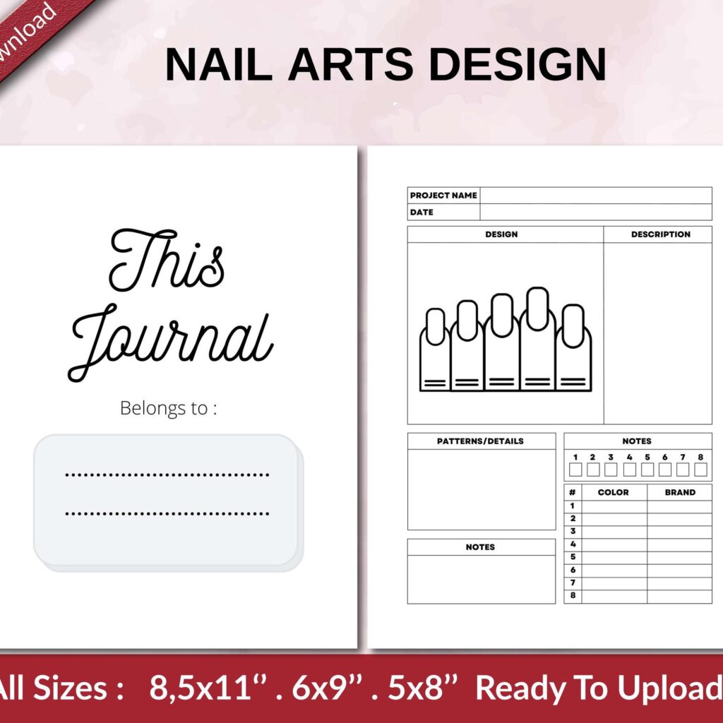 NAIL ARTS DESIGN 120 pages Ready to Upload PDF used as Low Content Planner tracker or Log Book KDP, Size 6×9 8.5×11 5×8 Commercial Use