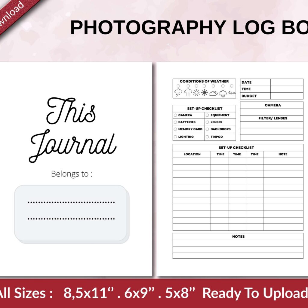 PHOTOGRAPHY LOG BOOK 120 pages Ready to Upload PDF used as Low Content Planner tracker or Log Book KDP, Size 6×9 8.5×11 5×8 Commercial Use