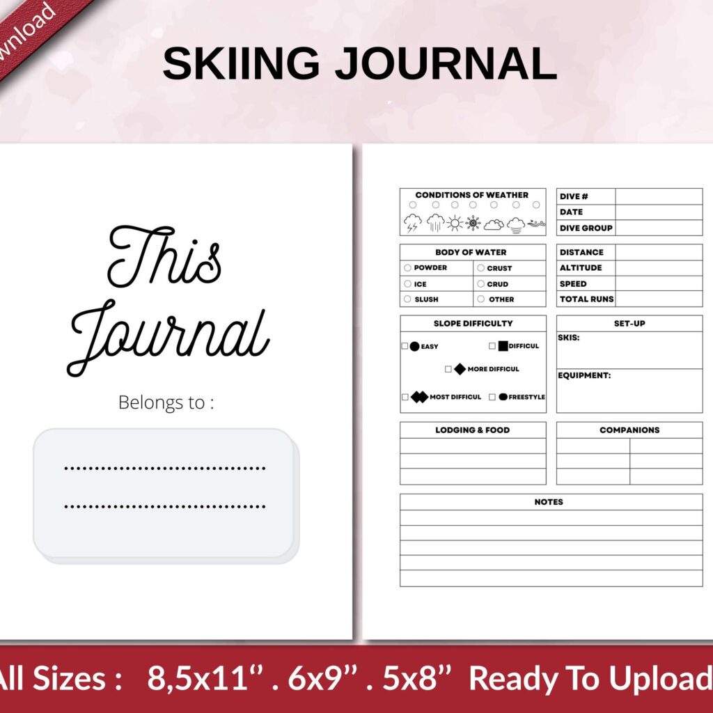 SKIING JOURNAL 120 pages Ready to Upload PDF used as Low Content Planner tracker or Log Book KDP, Size 6×9 8.5×11 5×8 Commercial Use