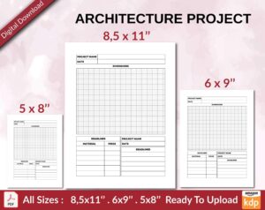 ARCHITECTURE PROJECT 120 pages Ready to Upload PDF used as Low Content Planner tracker or Log Book KDP, Size 6×9 8.5×11 5×8 Commercial Use