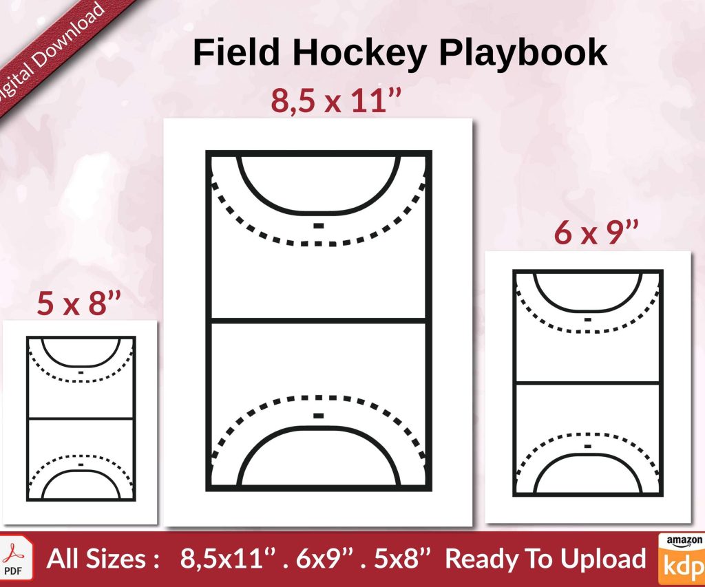 Field Hockey Playbook 120 pages Ready to Upload PDF used as Low Content Planner tracker or Log Book KDP, Size 6×9 8.5×11 5×8 Commercial Use