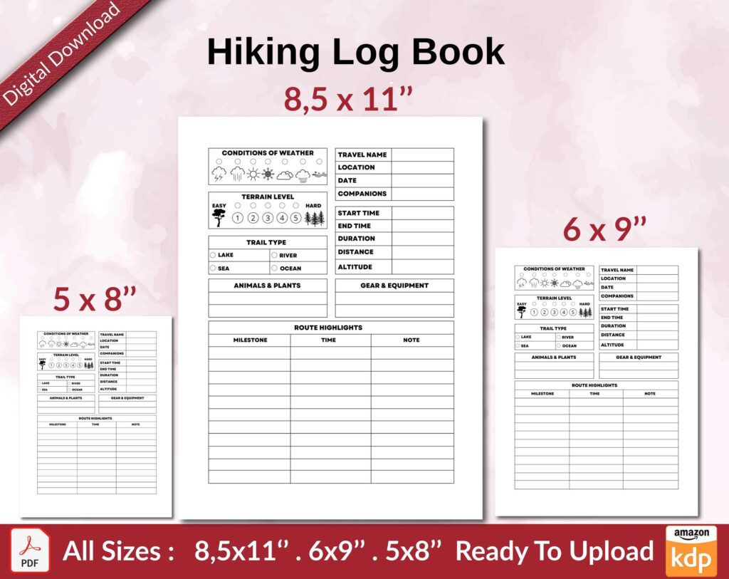 Hiking Log Book 120 pages Ready to Upload PDF used as Low Content Planner tracker or Log Book KDP, Size 6×9 8.5×11 5×8 Commercial Use