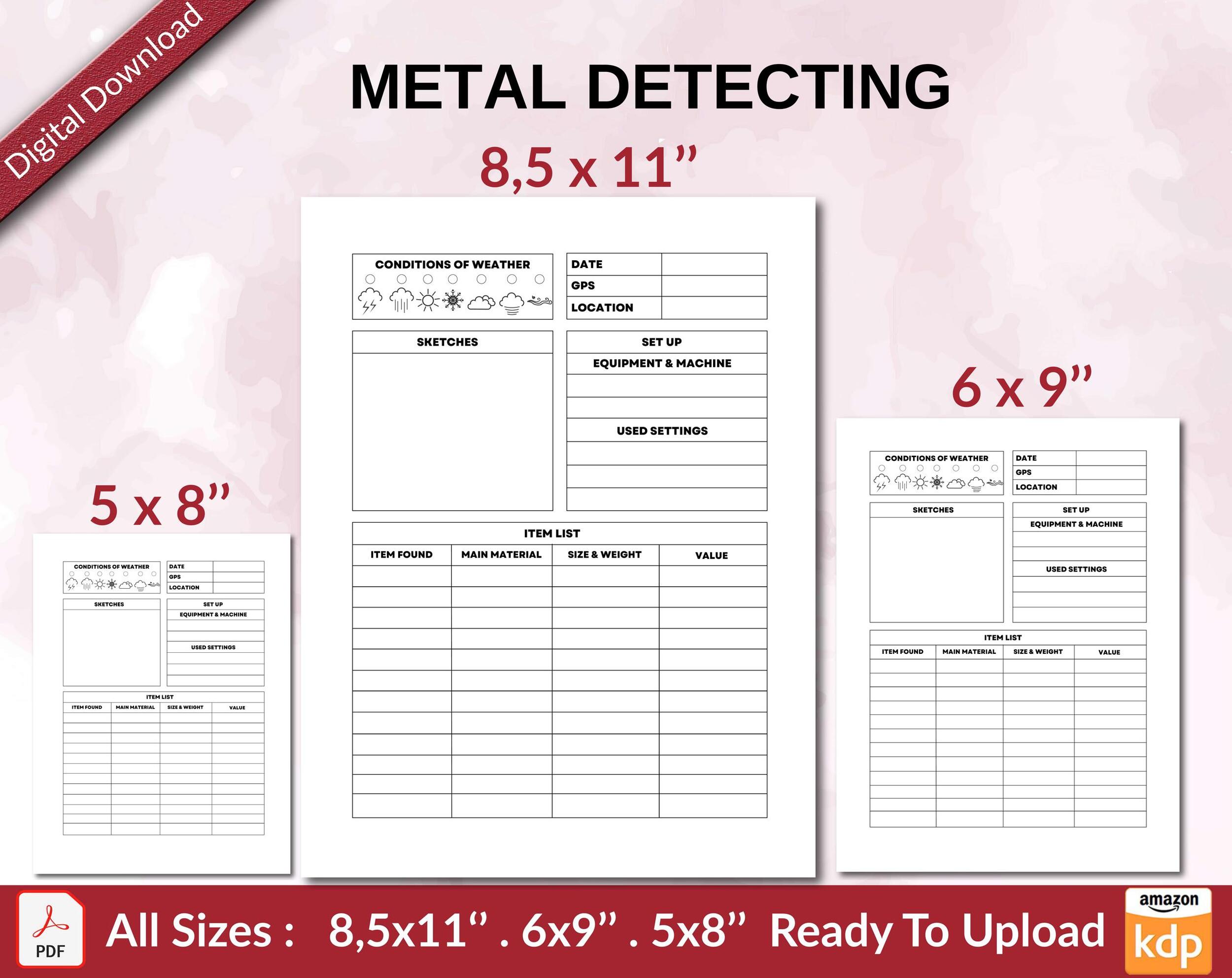 METAL DETECTING 120 pages Ready to Upload PDF used as Low Content Planner tracker or Log Book KDP, Size 6×9 8.5×11 5×8 Commercial Use METAL DETECTING 120 pages Ready to Upload PDF used as Low Content Planner tracker or Log Book KDP, Size 6×9 8.5×11 5×8 Commercial Use